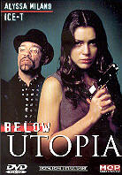 Below Utopia