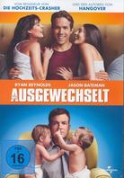 Wie ausgewechselt