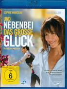 Und nebenbei das grosse Glück (Blue-Ray)